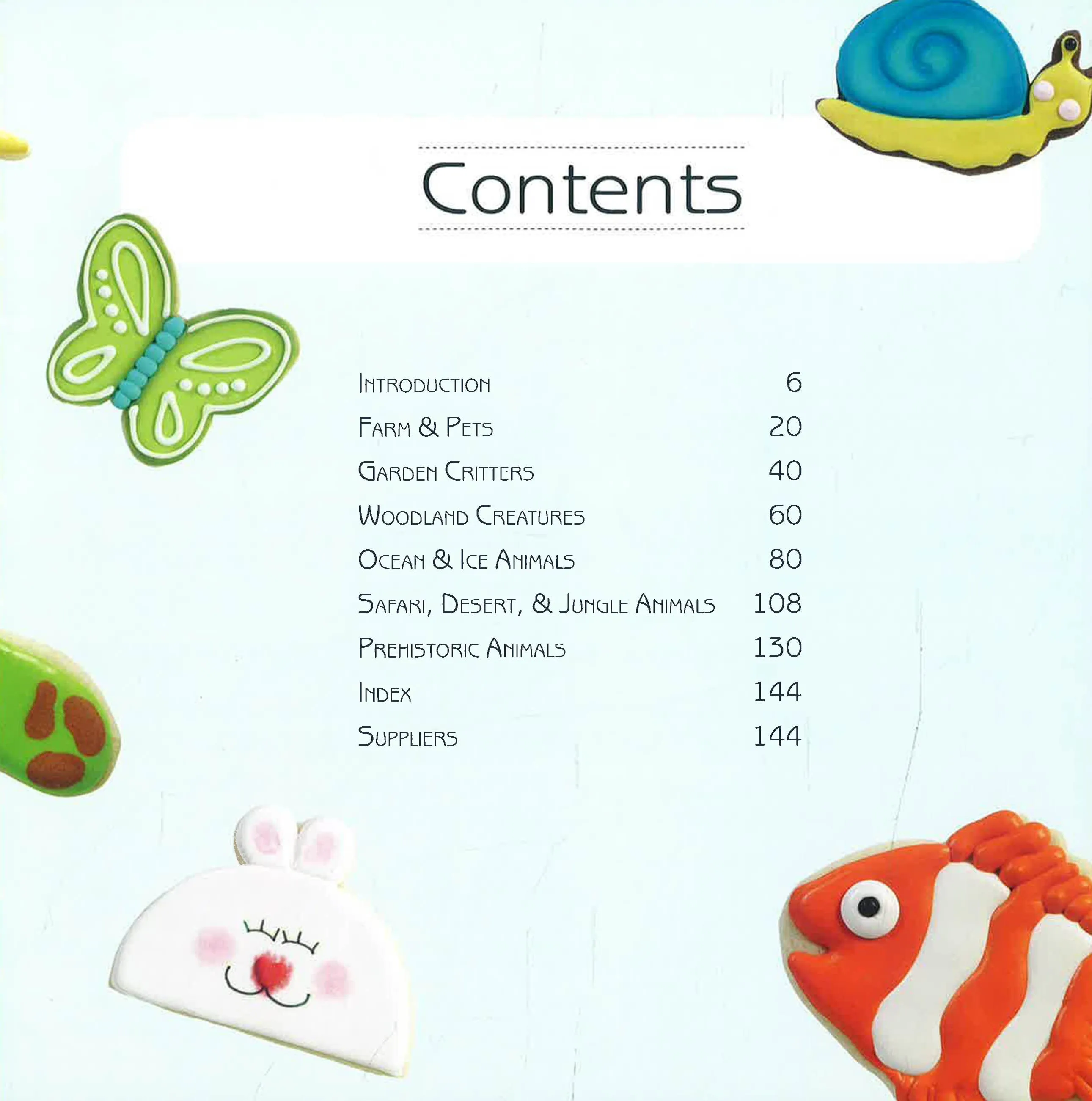 100 Animal Cookies: A Super Cute Menagerie To Decorate Step-By-Step