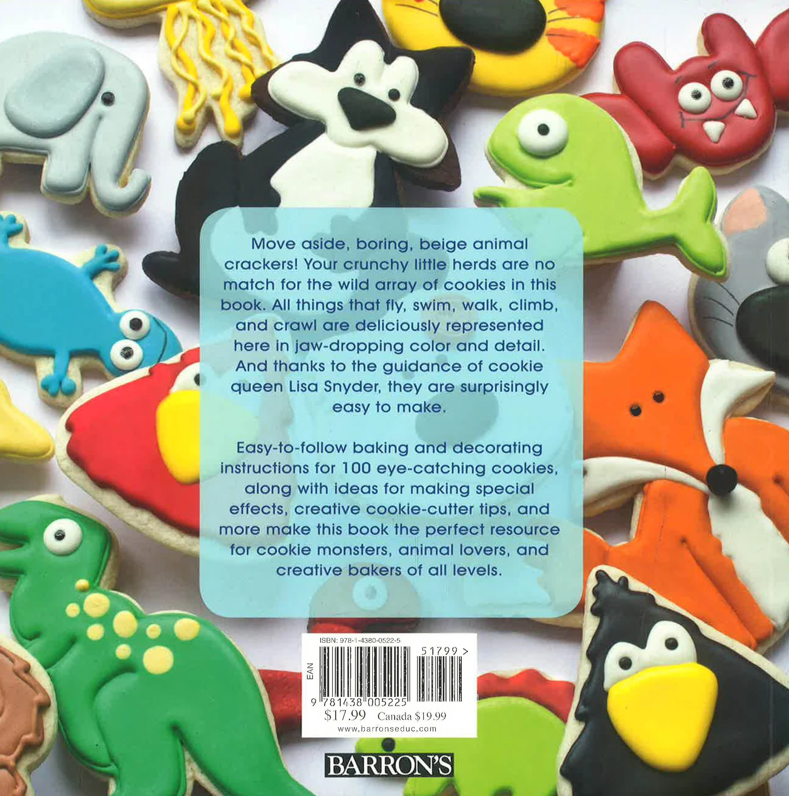100 Animal Cookies: A Super Cute Menagerie To Decorate Step-By-Step