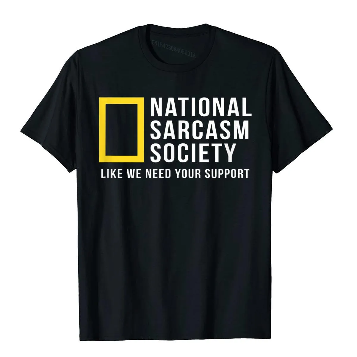National Sarcasm Society Funny Sarcastic Tops T Shirt Prevailing Printed On Cotton Men's Normcore