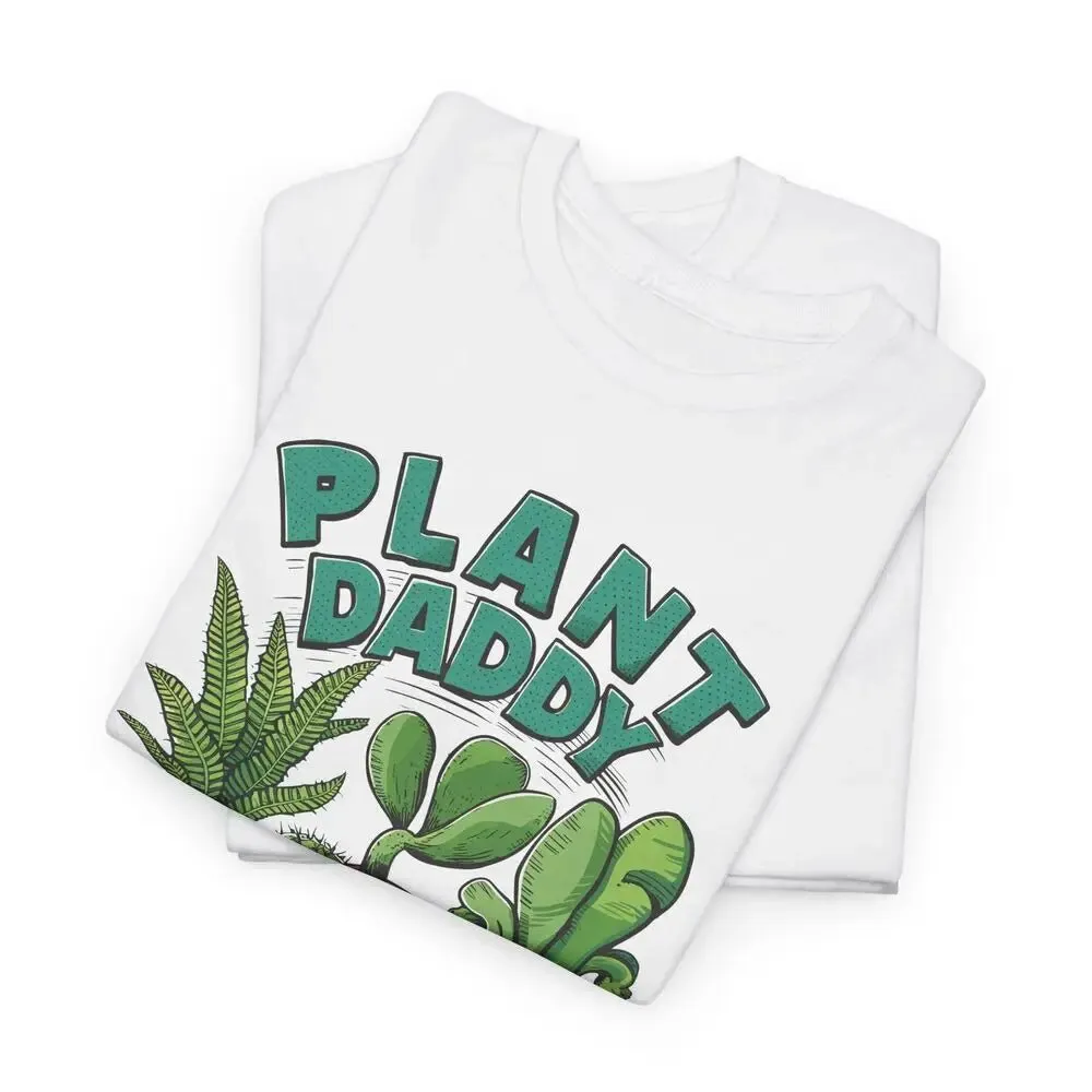 Plant Daddy Dad T-shirt